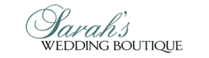 Sarah's Wedding Boutique - Bridal Boutique Cheshire